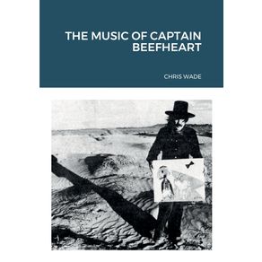 The-Music-of-Captain-Beefheart