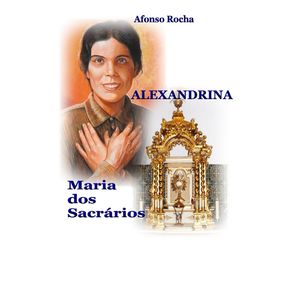ALEXANDRINA-MARIA-DOS-SACRARIOS
