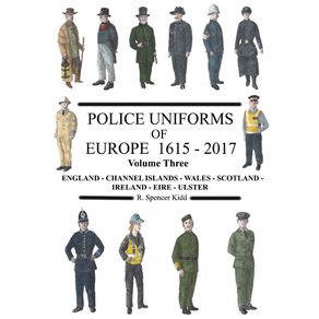 Police-Uniforms-of-Europe-1615---2017-Volume-Three