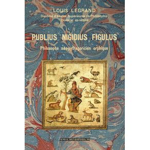 Publius-Nigidius-Figulus-•-Philosophe-neo-pythagoricien-orphique