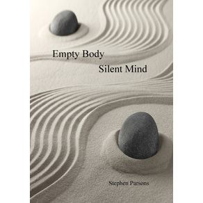 EMPTY-BODY-SILENT-MIND