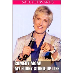 Comedy-Mom---My-Funny-Stand-up-Life