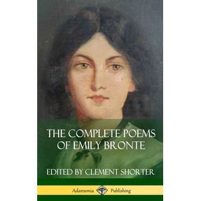The-Complete-Poems-of-Emily-Bronte--Poetry-Collections---Hardcover-