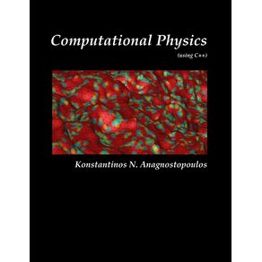 Computational-Physics---A-Practical-Introduction-to-Computational-Physics-and-Scientific-Computing--using-C----Vol.-I