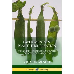 Experiments-in-Plant-Hybridization