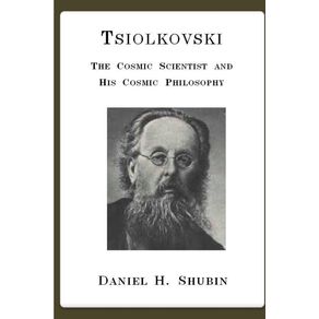 Tsiolkovski-The-Cosmic-Scientist-and-His-Cosmic-Philosophy