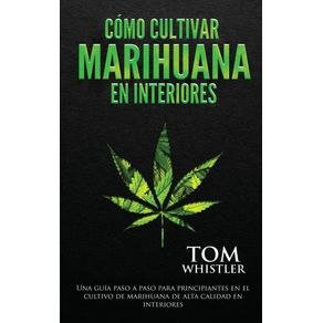 Como-cultivar-marihuana-en-interiores