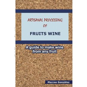 Artisanal-Processing-of-Fruits-Wine