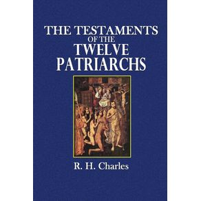The-Testaments-of-the-Twelve-Patriarchs