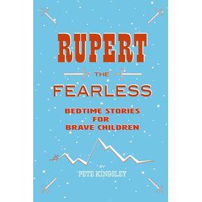 Rupert-the-Fearless