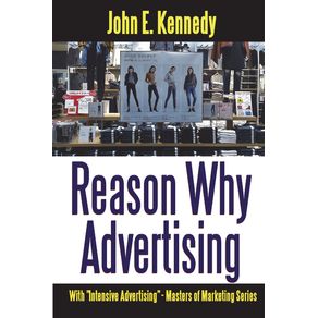 Reason-Why-Advertising---With-Intensive-Advertising