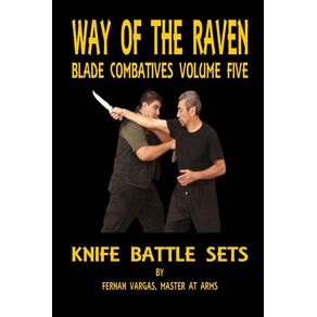 Way-of-the-Raven-Blade-Combatives-Volume-Five
