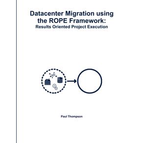 Datacenter-Migration-using-the-ROPE-Framework