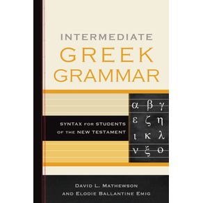 Intermediate-Greek-Grammar