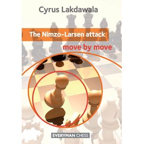 The-Nimzo-Larsen-Attack