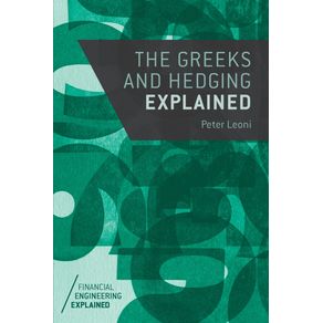 The-Greeks-and-Hedging-Explained