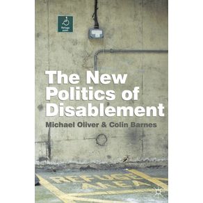 The-New-Politics-of-Disablement