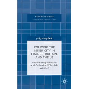 Policing-the-Inner-City-in-France,-Britain,-and-the-US