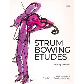 Strum-Bowing-Etudes--Cello
