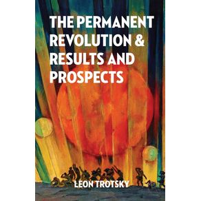 The-Permanent-Revolution-and-Results-and-Prospects