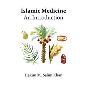 An-Introduction-to-Islamic-Medicine