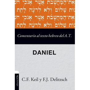 Comentario-al-texto-hebreo-del-Antiguo-Testamento---Daniel-|-Softcover--|-Commen