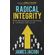 Radical-Integrity