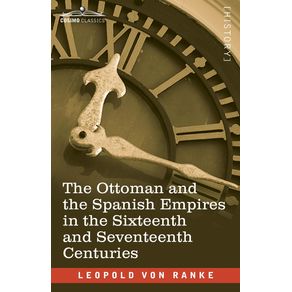 The-Ottoman-and-the-Spanish-Empires-in-the-Sixteenth-and-Seventeenth-Centuries