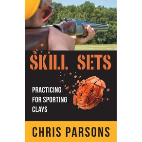 Skill-Sets---Practicing-for-Sporting-Clays