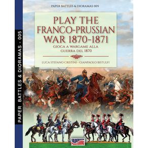 Play-the-Franco-Prussian-war-1870-1871