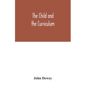 The-child-and-the-curriculum