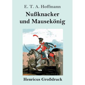 Nu-knacker-und-Mausekonig--Gro-druck-
