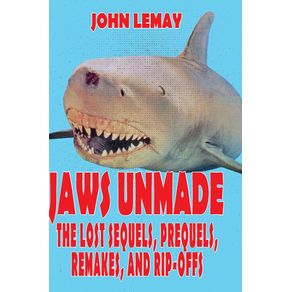 Jaws-Unmade