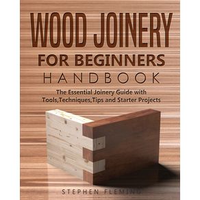 Wood-Joinery-for-Beginners-Handbook