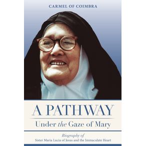 A-Pathway-under-the-Gaze-of-Mary