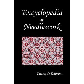 Encyclopedia-of-Needlework--Fully-Illustrated-