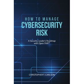 How-to-Manage-Cybersecurity-Risk