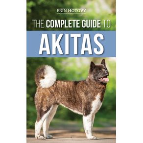 The-Complete-Guide-to-Akitas