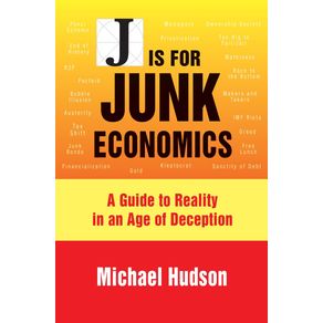J-IS-FOR-JUNK-ECONOMICS
