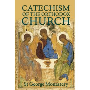 The-Divine-and-Sacred-Catechism-of-the-Orthodox-Church
