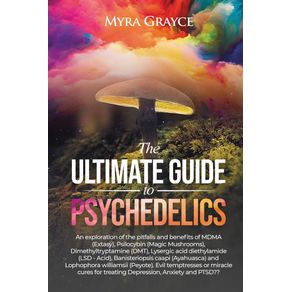 The-Ultimate-Guide-to-Psychedelics