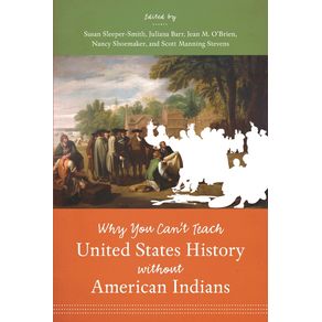 Why-You-Cant-Teach-United-States-History-without-American-Indians