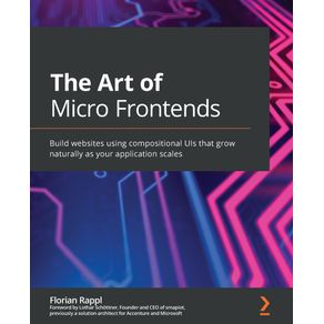 The-Art-of-Micro-Frontends