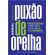Puxao-de-Orelha