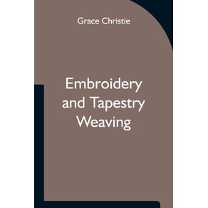 Embroidery-and-Tapestry-Weaving