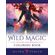 Wild-Magic---Witches-and-Wizards-Coloring-Book