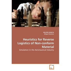 Heuristics-for-Reverse-Logistics-of-------------Non-conform-Material