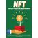 NFT-Investing-for-Beginners-to-Advanced-Make-Money--Buy-Sell-Trade-Invest-in-Crypto-Art-Create-Digital-Assets-Earn-Passive-income-in-Cryptocurrency-Stocks-Collectables-and-Royalty-Shares