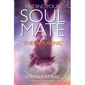 Finding-Your-Soul-Mate-with-ThetaHealing®