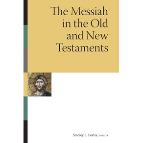 Messiah-in-the-Old-and-New-Testaments